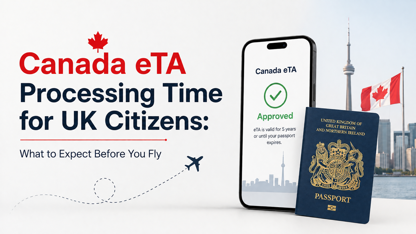 Canada eTA Processing Time for UK Citizens: What to Expect Before You Fly